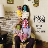Tracey Thorn - 'Love And Its Opposite'