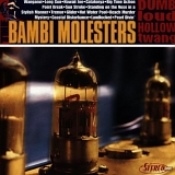 The Bambi Molesters - Dumb Loud Hollow Twang