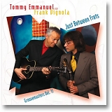 Frank Vignola & Tommy Emmanuel - Just Between Frets