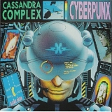 Cassandra Complex - Cyberpunx
