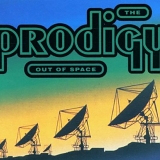 Prodigy - Out of Space (Single)