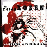 Die Roten Rosen - Wir warten auf's Christkind