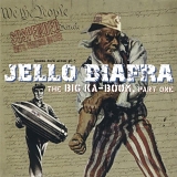 Jello Biafra - The Big Ka-Boom, Part 1
