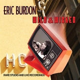 Eric Burdon - Wild & Wicked