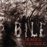 Bile - Demonic Electronic