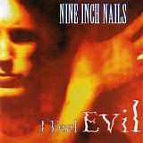 Nine Inch Nails - I Feel Evil