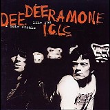 Dee Dee Ramone I.C.L.C. - I Hate Freaks Like You