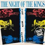 Jimmy Page & Jeff Beck & Eric Clapton - The Night Of The Kings