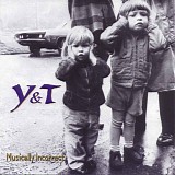 Y&T - Musically Incorrect