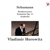 Vladimir Horowitz - Schumann â€¢ Kinderszenen â€¢ Fantaisie Op. 17 â€¢ Arabeske