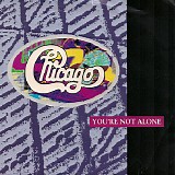 Chicago - You're Not Alone