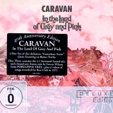 Caravan - In The Land Of Grey And Pink (Deluxe Edition - 40th Anniversary)