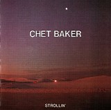 Chet Baker - Strollin'