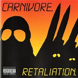 Carnivore - Retaliation