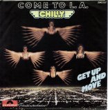 Chilly - Come To L.A.
