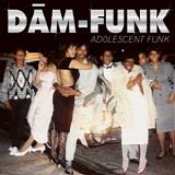 Dam-Funk - Adolescent Funk