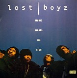 Lost Boyz - Music Makes Me High