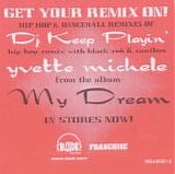 Yvette Michele - DJ Keep Playin (Hip Hop Remix)
