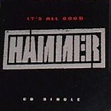 Hammer - It's All Good