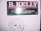 R. Kelly - Step In The Name Of Love (Remix)