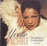 Yvette Michele - Everyday & Everynight (Remix)