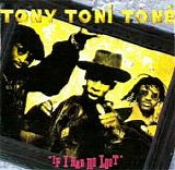 Tony Toni Tone - If I Had No Loot