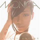 Monica - Still Standing