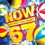 Various artists - Now That's What I Call Music! 67