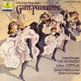 Karajan & BPO - Offenbach  â€¢ Gaite Parisienne  â€¢ Chopin  â€¢ Les Sylphides  â€¢ Delibes  â€¢ Coppelia