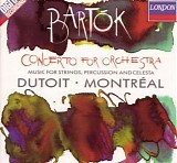 Dutoit & Orchestre Symphonique de Montreal - Bartok â€¢ Concerto for Orchestra  â€¢ Music for Strings, Percussion and Celesta