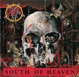 Slayer - South of Heaven