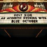 Blue October - Ugly Side: An acoustic evening with Blue October