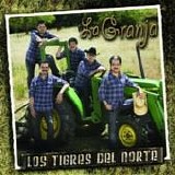 Los Tigres Del Norte - La granja