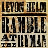 Levon Helm - Ramble at the ryman