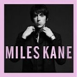 Miles Kane - Colour of the trap