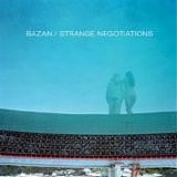 David Bazan - Strange negotiations