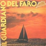 Il Guardiano Del Faro - Raccolta di successi