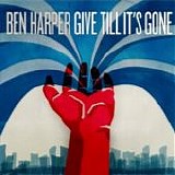 Ben Harper - Give till it's gone