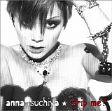 Anna Tsuchiya - Strip Me?