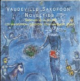 Leo van Oosterom - Vaudeville "Saxofoon" Novelties (Salonmuziek uit de jaren 20)