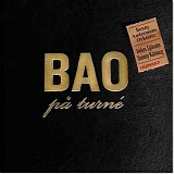 Benny Anderssons Orkester - BAO pÃ¥ turnÃ©