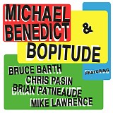 Benedict, Michael & Bopitude - Michael Benedict & Bopitude