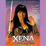 Joseph LoDuca - Xena: Warrior Princess (Vol. 1)