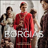Trevor Morris - The Borgias