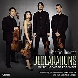 Pacifica Quartet - Declarations: Music Between the Wars