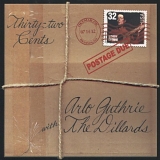 Arlo Guthrie - Thirty-two Cents
