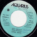 April Wine - Say Hello/Before The Dawn (Canada)