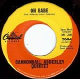 Cannonball Adderley Quintet - Oh Babe/Games (US)