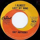 Ray Anthony - I Almost Lost My Mind/Troubled Mind (Canada)