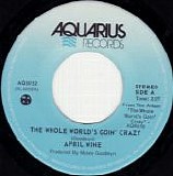 April Wine - The Whole World's Goin' Crazy/So Bad (Canada)